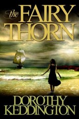 The Fairy Thorn by Keddington, Dorothy M.