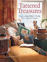 Tattered Treasures: Decorating Ideas Using Flea Market Finds – Paperback – GOOD
