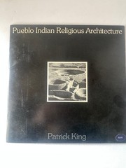 Pueblo Indian Religious Architecture Patrick King 1978 Southwest History