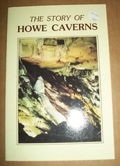 The Story of Howe Caverns Catskills stapled booklet 24pgs 1990 reprint PB EX SC