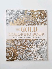 The Gold Coloring Book Beautiful Radiant Designs by Arcturus Publishing