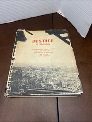 Justice at Nuerberg Trial Pictorial Record Charles Alexander/Anne Keeshan 1946