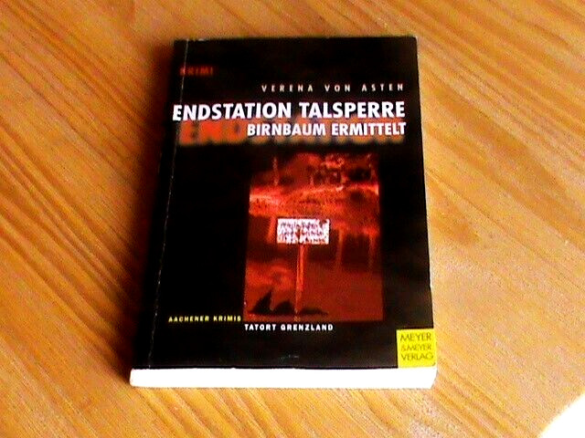 ENDSTATION TALSPERRE – Birnbaum ermittelt – Tatort Grenzland / Aachen Krimis TB