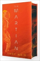 Andy Weir The Martian (Deluxe Edition) (Hardback)