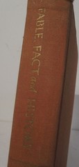Fable, Fact, and History Willis Thornton 1957 Book 242 pages Interesting Stories