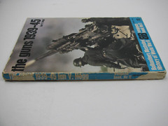 THE GUNS 1939-45 by Ian V. Hogg Ballantine WWII Weapons #11 1971 Paperback PB