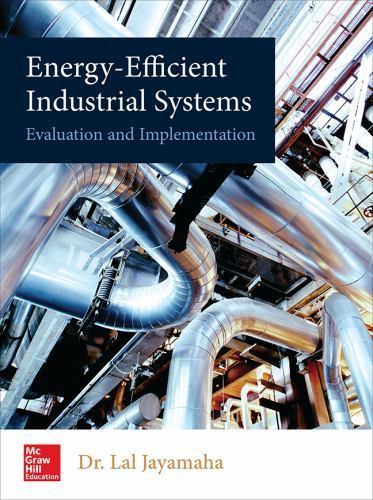 Energy-Efficient Industrial Systems: Evaluation and Implementation by
