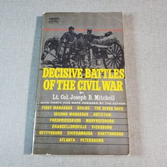Decisive Battles of the Civil War Mitchell 1961 Illustrated Fawcett Premier