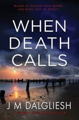 When Death Calls: A Hidden Norfolk Thr… by Dalgliesh, J M Paperback / softback