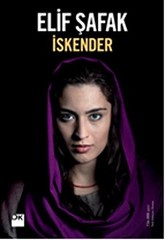 ISKENDER (TURKISH EDITION) By Elif Safak