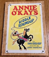 ANNIE O’KAY’S RIDDLE ROUNDUP : by Ann Bishop : Jerry Warshaw : hbdj : vintage