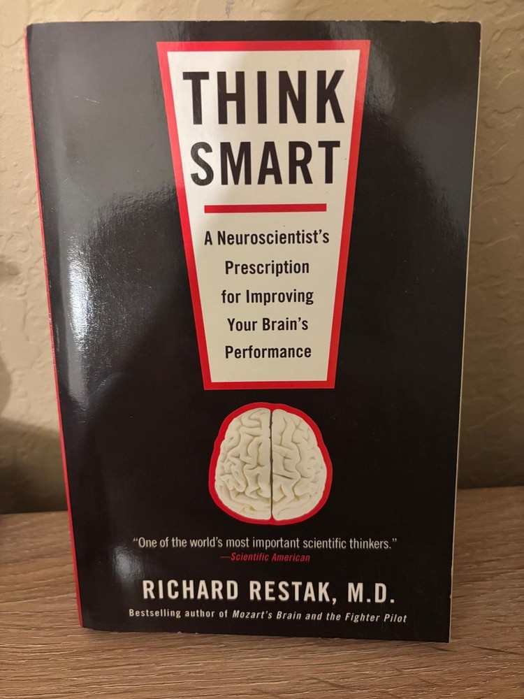 Think Smart:A Neuroscientist’s Prescription By Richard Restakm M.D. Hardcover-JD