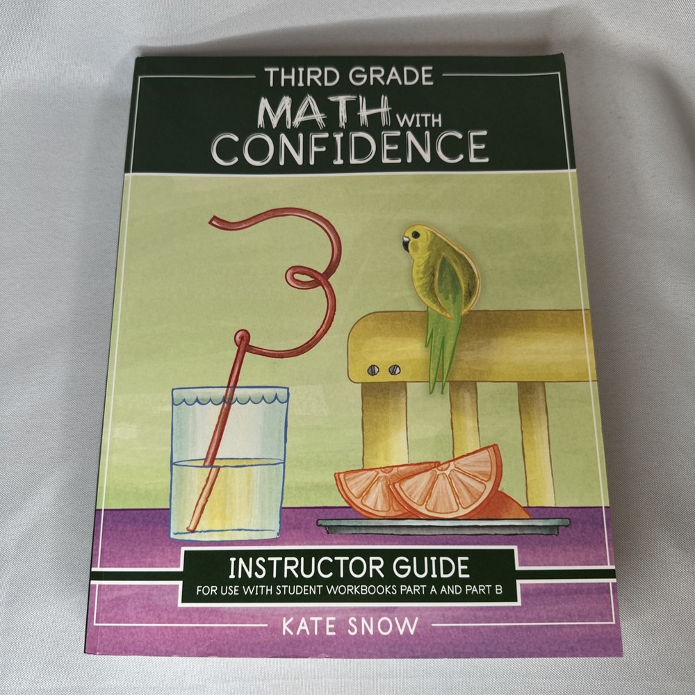 Third Grade Math with Confidence Instructor Guide by Kate Snow 2023
