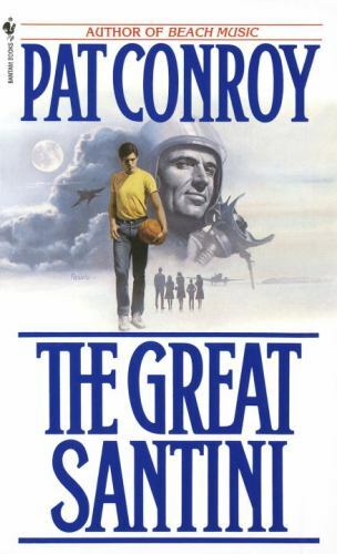 The Great Santini – 9780553268928, Pat Conroy, paperback