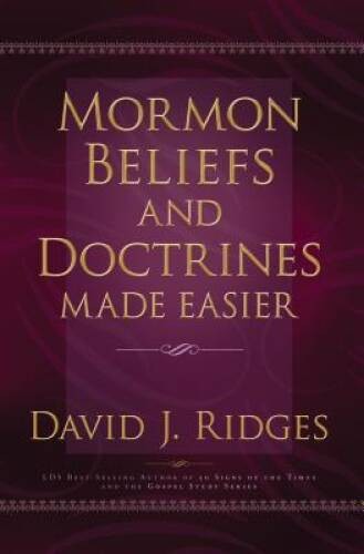 Mormon Beliefs and Doctrines Made Easier – Hardcover – VERY GOOD