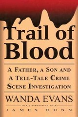 Trail of Blood: A Father, a Son and a – Hardcover, by Evans Wanda – Acceptable j