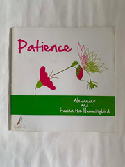 Cloud 9 World – Patience – Alexander and Hanna The Hummingbird Pb bk Acceptable