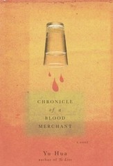 Chronicle of a Blood Merchant Hardcover Andrew, Hua, Yu Jones