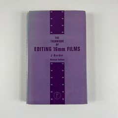 The Technique of Editing 16mm Films John Burder 1971 Second Edition Film