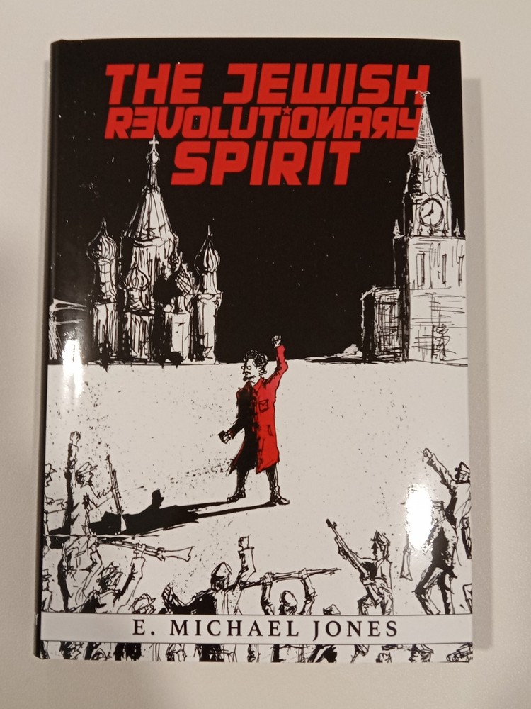 Jewish Revolutionary Spirit, Volume 3 by Michael Jones HB
