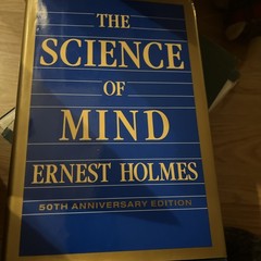 The Science of Mind By Ernest Holmes Hardcover