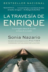 La Travesia de Enrique: La Arriesgad…, Nazario, Sonia