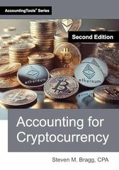 Accounting for Cryptocurrency: – Paperback, by Bragg Steven M. – Very Good