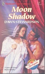 Moon Shadow (Harlequin Superromance No. 477) by Dawn Stewardson, Good Book