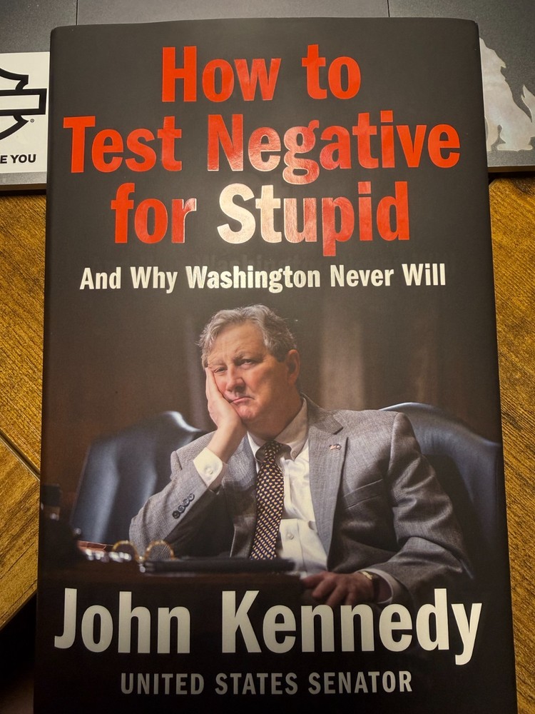 How to Test Negative for Stupid Paperback – by John Kennedy