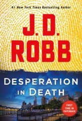 Desperation in Death: An Eve Dallas Novel (In Death, 55) – VERY GOOD