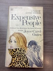 Expensive People pb Joyce Carol Oates 2nd Fawcett Print 4/70 ID:84053