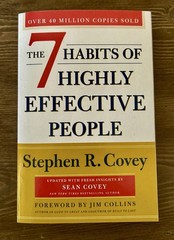 The 7 Habits of Highly Effective People by Stephen R. Covey (Paperback Edition)