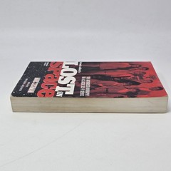Irwin Allen’s Lost in Space Volume Three Authorized Biography by Marc Cushmam