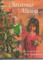 Christmas Always – Hardcover, by Catalanotto Peter – Very Good b