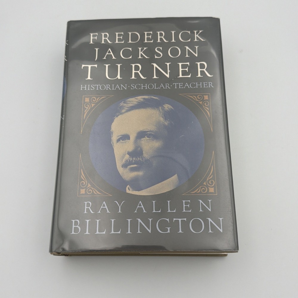 Frederick Jackson Turner by Ray Allen Billington HC First Edition New Old Stock