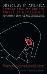 Odysseus in America: Combat Trauma and the Trials of Homecoming – GOOD