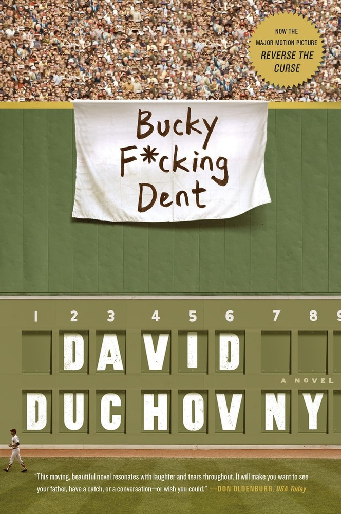 Bucky F*cking Dent – paperback Duchovny, David