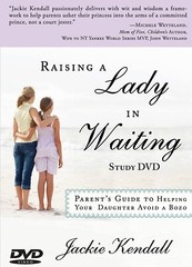 Raising a Lady in Waiting Study – DVD – by Jackie Kendall – NEW & SEALED