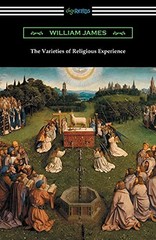 The Varieties of Religious Experience – Paperback By James, William – GOOD