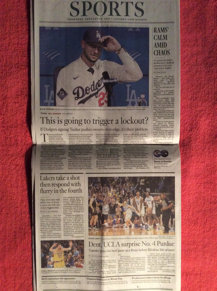 LA TIMES SPORTS JANUARY 22 2026 DODGERS KYLE TUCKER UCLA BRUINS LAKERS LUKA