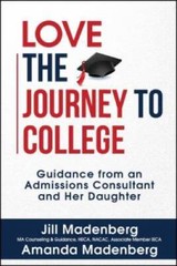 Love the Journey to College: Guidance from an Admissions Consultant and H – GOOD