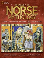Treasury of Norse Mythology: Stories of Intrigue, Trickery, Love, and Reveng…