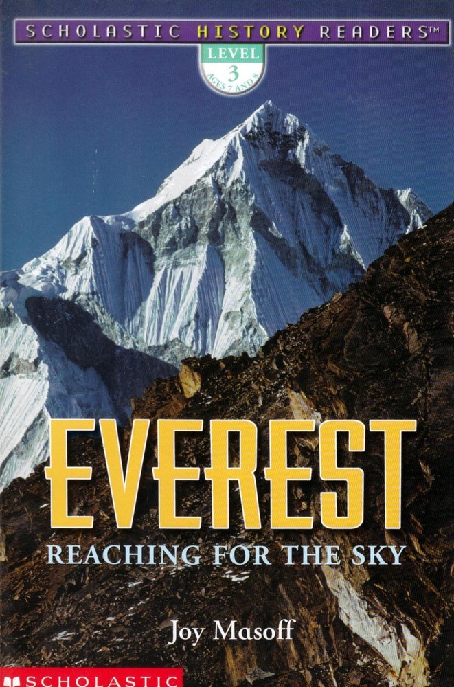 Everest: Reaching For The Sky (Level 3 R Juvenile Non-Fi Paperback Masoff, Joy