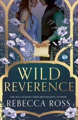 Rebecca Ross Wild Reverence