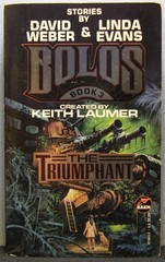 The Triumphant [Bolos #3] ed. by Linda Evans; David Weber PBO 1st Ed. 1995 VG