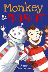 Monkey & Robot – Hardcover, by Catalanotto Peter – Very Good b