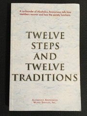 TWELVE STEPS AND 12 TRADITIONS AA Alcoholics Anonymous Alcoholism Help 2014 PB