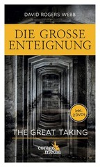 David Rogers We Die Große Enteignung: The Great Taking – (Hardback) (UK IMPORT)
