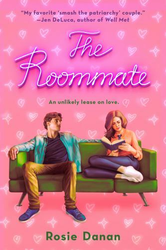 The Roommate; The Shameless Series – paperback, Rosie Danan, 059310160X