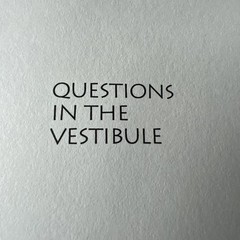 Questions In The Vestibule: Poems By Rachel Hadas Paperback